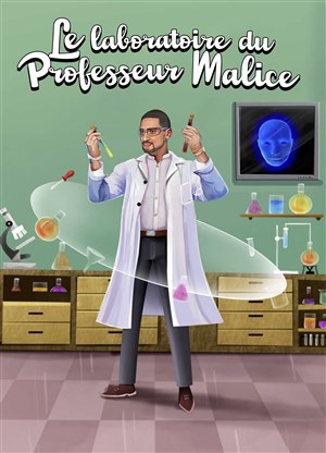 Affiche de Le laboratoire du Professeur Malice