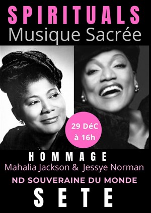 Affiche de Spirituals et Musique Sacrée : Hommage à Jessye Norman et à Mahalia Jackson