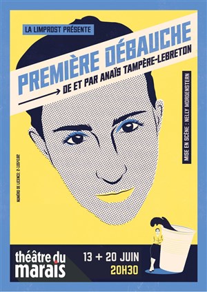 Affiche de Anais Tampère-Lebreton dans Première débauche