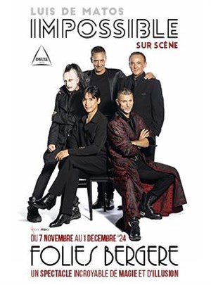 Affiche de Luis de Matos : IMPOSSIBLE sur Scène