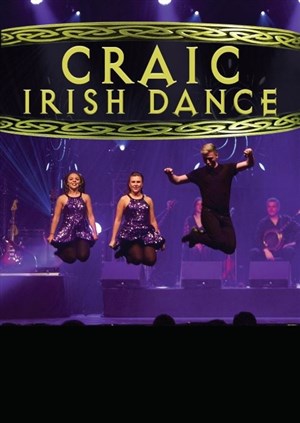 Affiche de Craic irish Dance