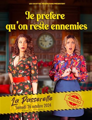 Affiche de Je préfère qu'on reste ennemies