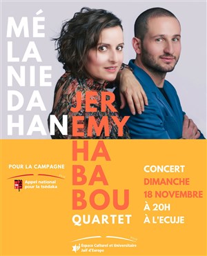 Affiche de Mélanie Dahan et Jérémy Hababou Quartet