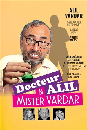 Affiche de Docteur Alil & Mister Vardar