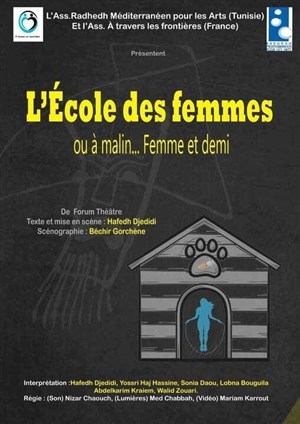 Affiche de L'Ecole des femmes ou à malin femme et demi