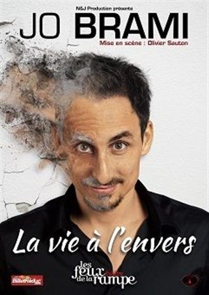 Affiche de Jo Brami dans La Vie à L'envers