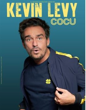 Affiche de Kevin Levy dans Cocu