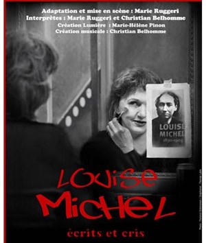 Affiche de Louise Michel, écrits et cris