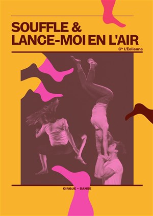 Affiche de Souffle / Lance-moi en l'air