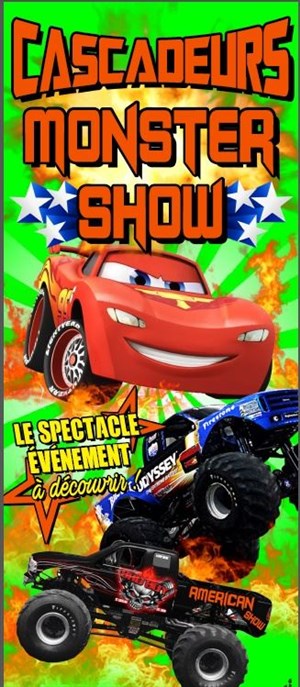 Affiche de Les Cascadeurs Monster Show | Valence d'Agen