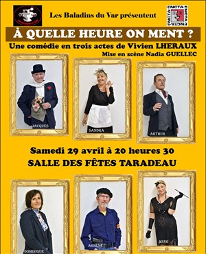 Affiche de A quelle heure on ment ?