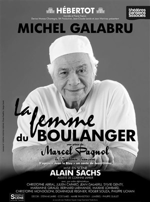Affiche de La femme du boulanger | avec Michel Galabru