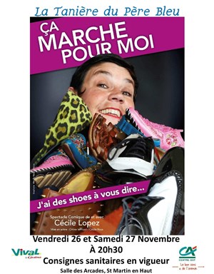 Affiche de Cécile Lopez dans Ca marche pour moi, j'ai des shoes à vous dire