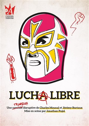 Affiche de Lucha Libre