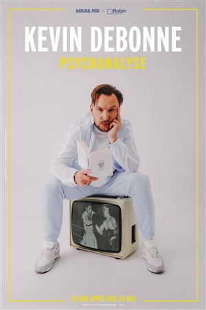 Affiche de Kevin Debonne dans Psychanalyse