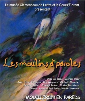 Affiche de Les Moulins à Paroles