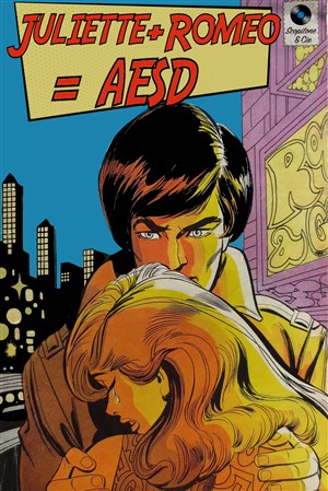 Affiche de Juliette + Roméo = AESD