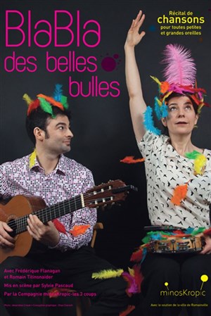 Affiche de Bla Bla des Belles Bulles