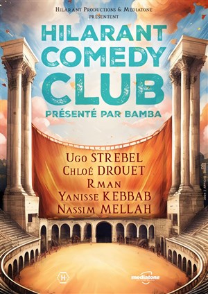 Affiche de Hilarant Comedy Club