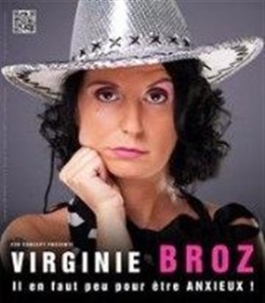 Affiche de Virginie Broz dans Il en faut peu pour être anxieux !