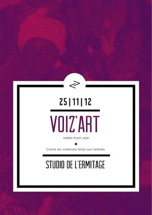 Affiche de Festival Voiz'art : Créer pour agir contre les violences faites aux femmes