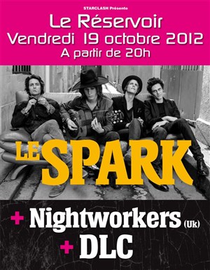 Affiche de Le Spark, Nightworkers, DLC