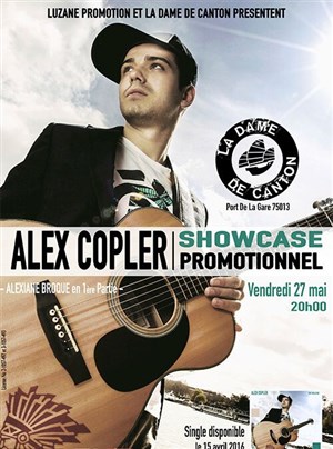 Affiche de Alex Copler + première paetie : Alexiane Broque