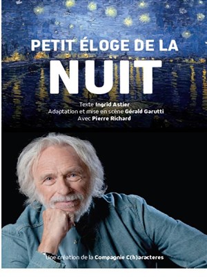 Affiche de Petit éloge de la nuit | avec Pierre Richard