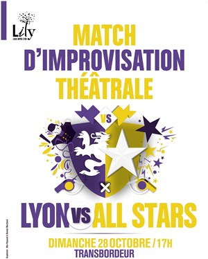 Affiche de Match d'improvisation - Lyon vs All Stars