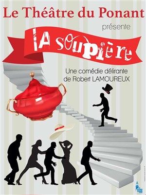 Affiche de La soupière | Festival Les Arts en Scène