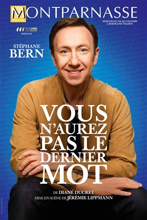 Affiche de Vous n'aurez pas le dernier mot | avec Stéphane Bern