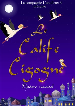 Affiche de Le Calife Cigogne