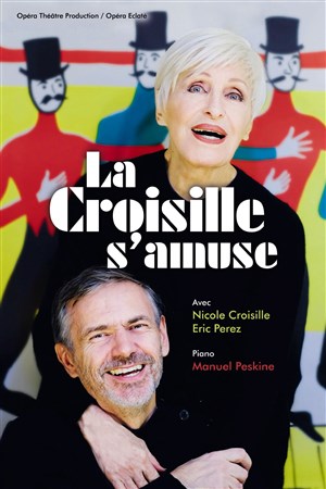 Affiche de La croisille s'amuse