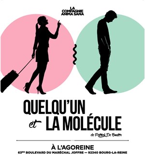 Affiche de Quelqu'un + La molécule