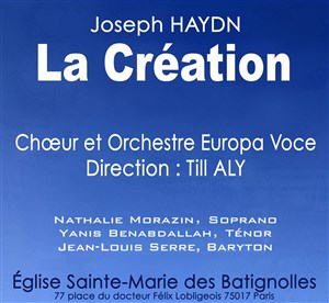 Affiche de La création de J. Haydn | Par le choeur et orchestre Europa Voce