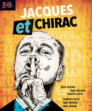 Affiche de Jacques et Chirac