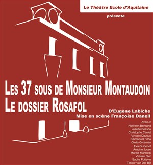 Affiche de Les 37 sous de Monsieur Montaudoin | Suivie de : Le dossier Rosafol