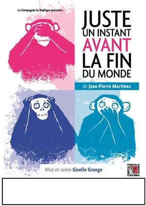 Affiche de Juste un instant avant la fin du monde