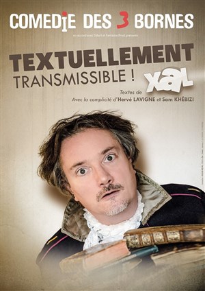 Affiche de XaL dans Textuellement Transmissible