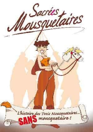 Affiche de Sacrées Mousquetaires