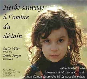 Affiche de Herbe sauvage à l'ombre du dédain