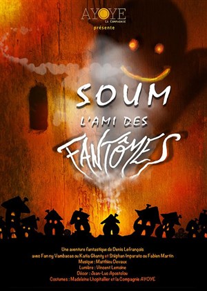 Affiche de Soum, l'ami des fantômes