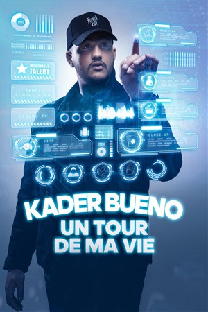 Affiche de Kader Bueno dans Un Tour de Ma Vie