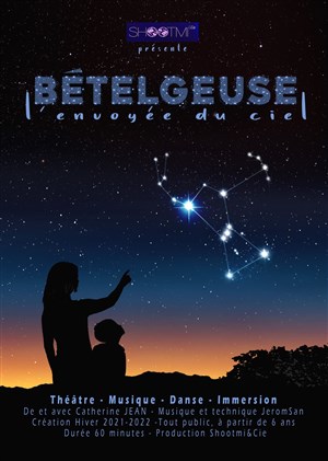Affiche de Bételgeuse, l'envoyée du ciel