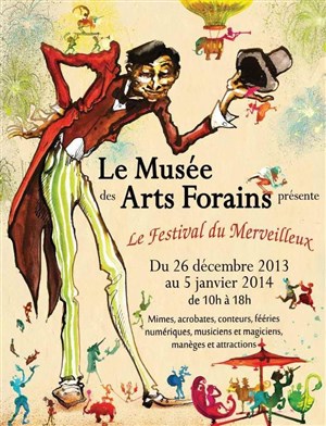 Affiche de Musée des Arts Forains | Festival du Merveilleux