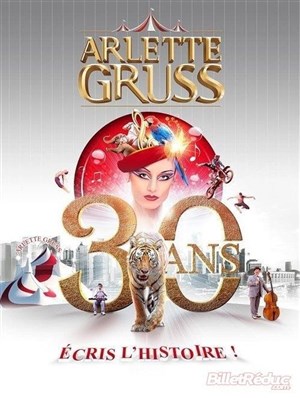 Affiche de Cirque Arlette Gruss dans Les 30 ans | - Paris