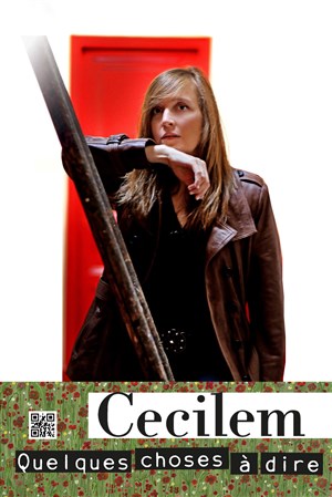 Affiche de Cecilem | Quelques choses à dire