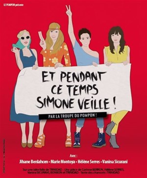 Affiche de Et pendant ce temps, Simone veille !