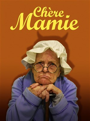 Affiche de Chère mamie