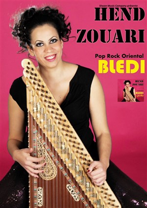 Affiche de Hend Zouari Bledi on tour 2017 | Pop rock oriental